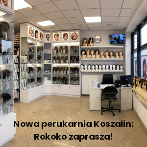 Nowy sklep z perukami Koszalin
